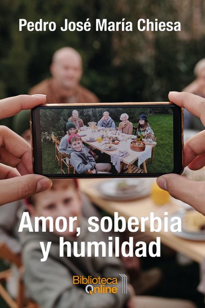 Amor, soberbia y humildad - Pedro Chiesa
